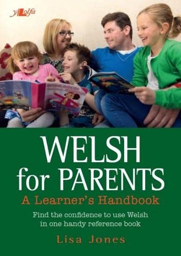 Llyfr - Cymraeg i Rieni; Llawlyfr i Ddysgwyr - Clawr Meddal
