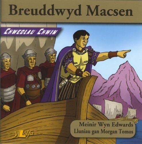 Llyfr - Chwedlau Chwim: Breuddwyd Macsen - Clawr Meddal