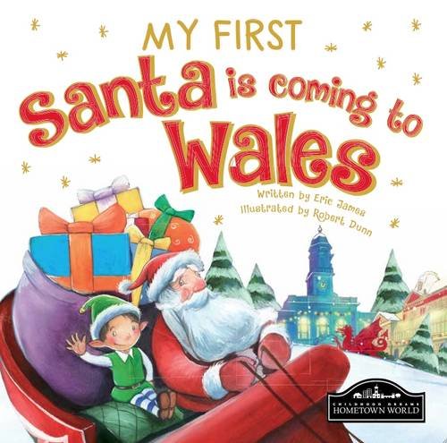 Book - My First Santa is Coming to Wales - Hardback