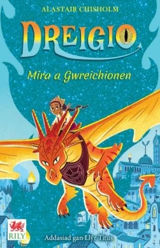 Book - Dreigio 4: Mira a Gwreichionen - Paperback