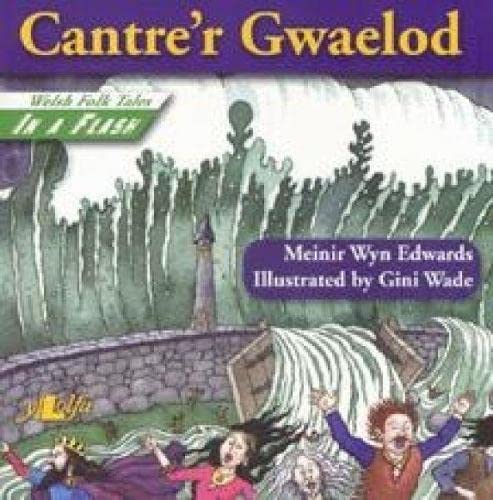 Book - Welsh Folk Tales in a Flash: Cantre'r Gwaelod - Paperback