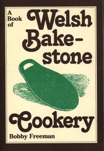 Llyfr - A Book of Welsh Bakestone Cookery - Clawr Meddal