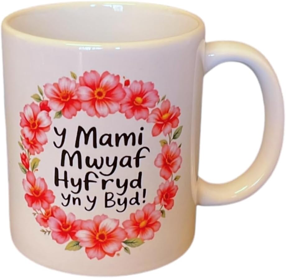 Mother's Day - Y Mami Mwyaf Hyfryd yn y Byd! Mug