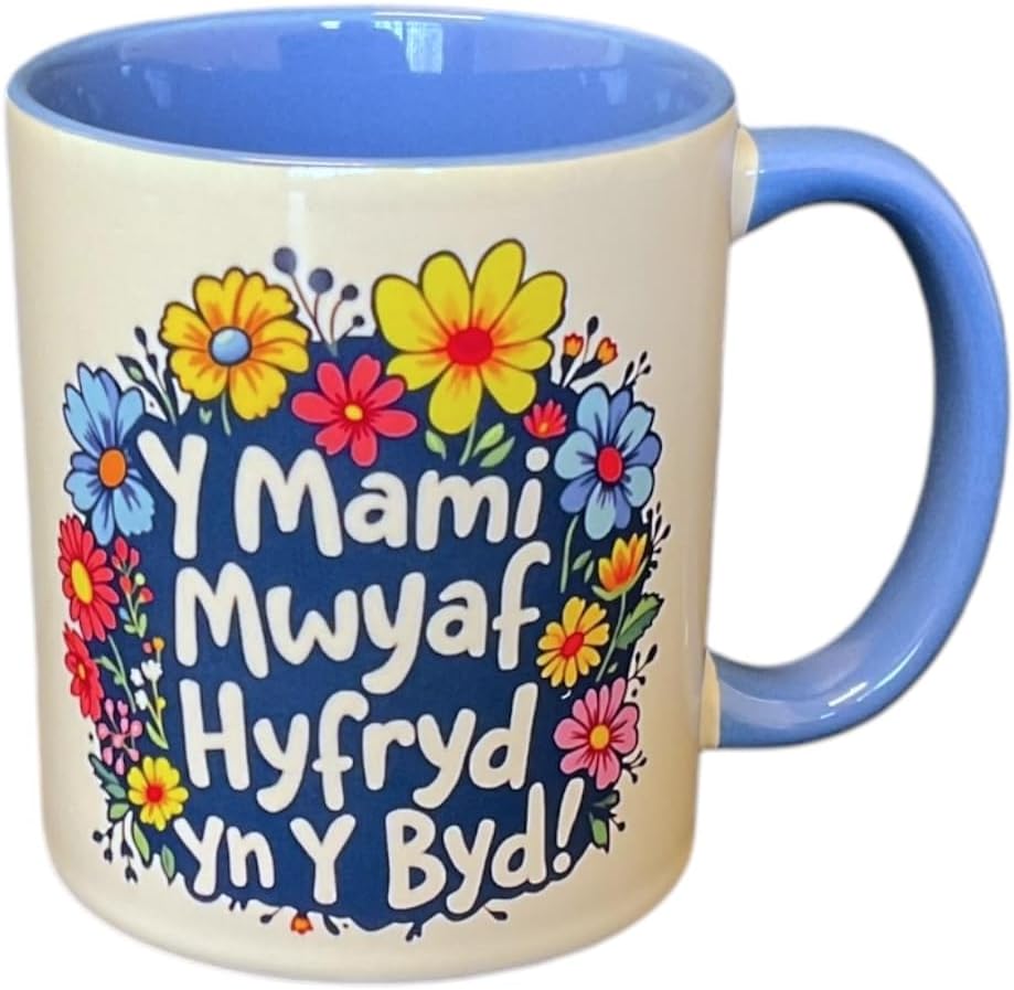 The Most Beautiful Mummy in the world! - Welsh Mug