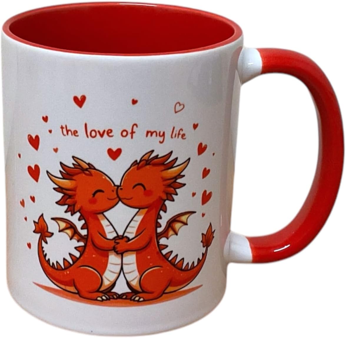 You are The Love of My Life Mug