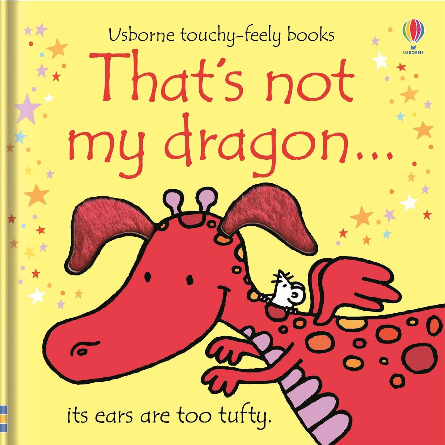 Book - That's Not My Dragon... It's Ears Are Too Tufty - Hardback