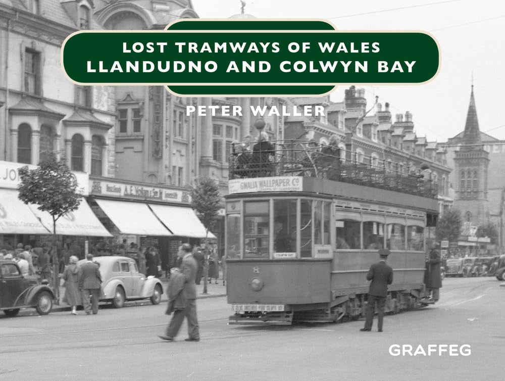 Book - Lost Tramways of Wales: North Wales - Paperback