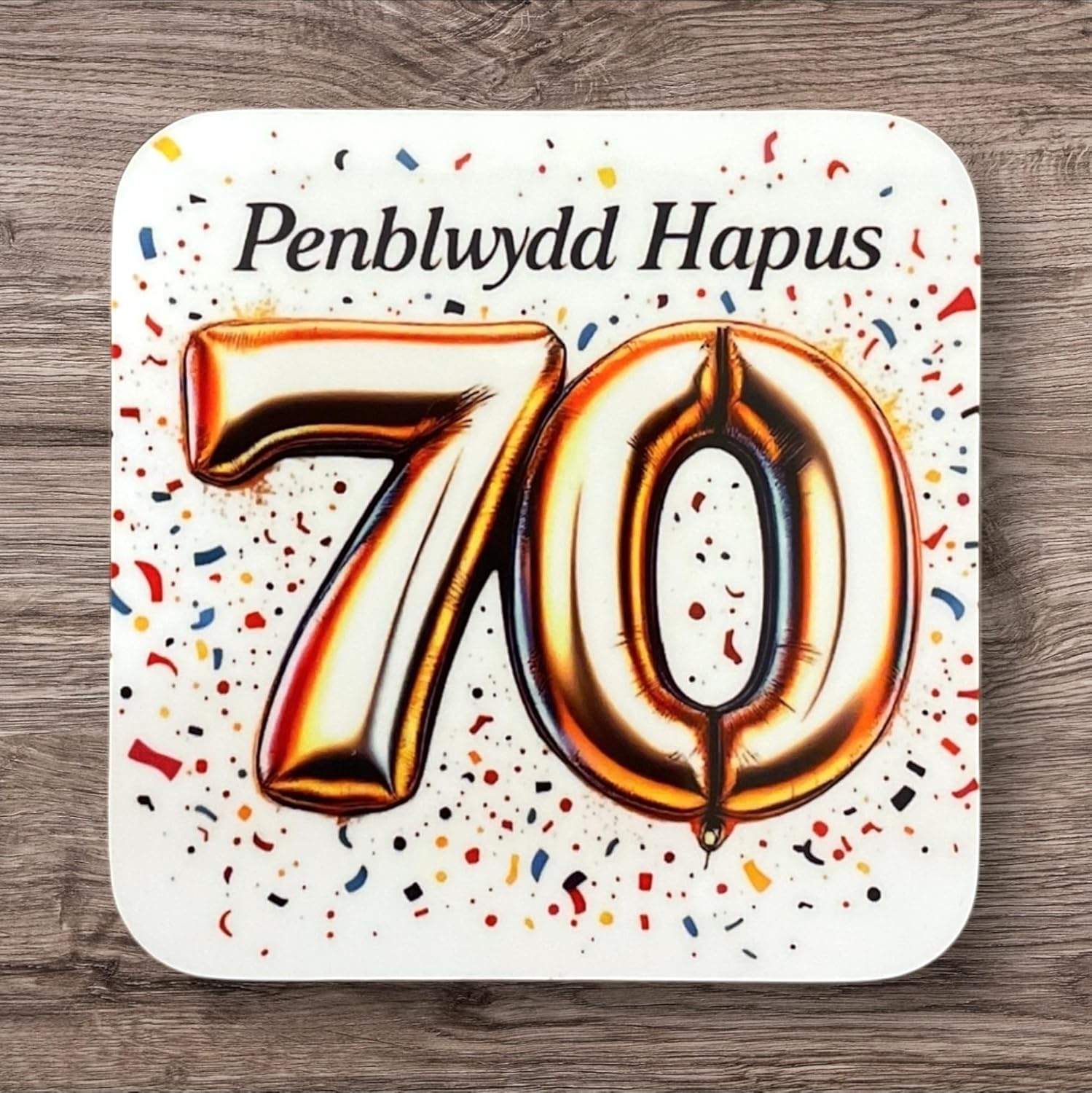 Happy 70th Birthday Coaster - (Penblwydd Hapus)