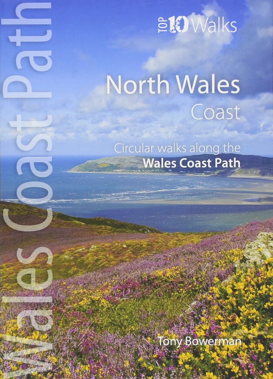 Book - Top 10 Walks Wales Coast Path: North Wales Coast - paperback