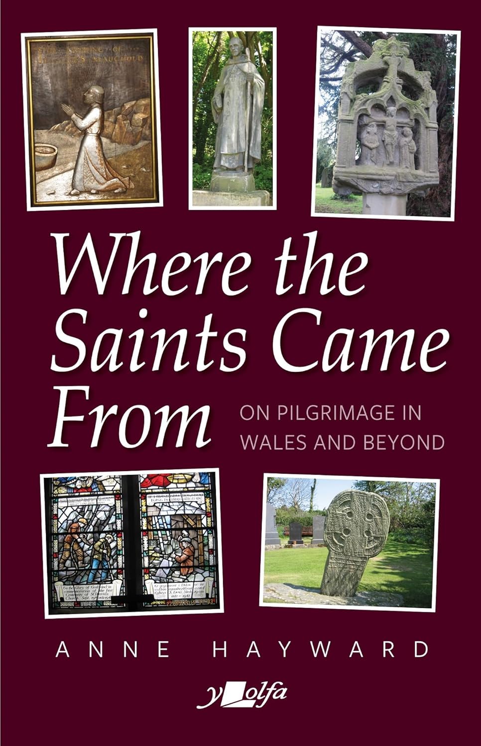 Book - Where the Saints Came from: On Pilgrimage in Wales and Beyond - Paperback