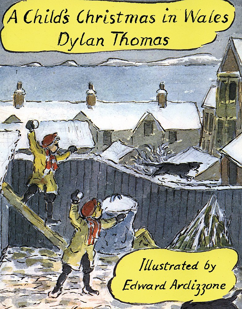 Book - A Child's Christmas in Wales by Dylan Thomas - Clawr Caled