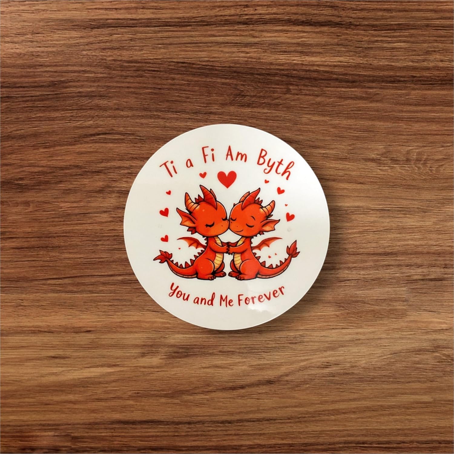 You and Me Forever - Ti a Fi Am Byth Coaster