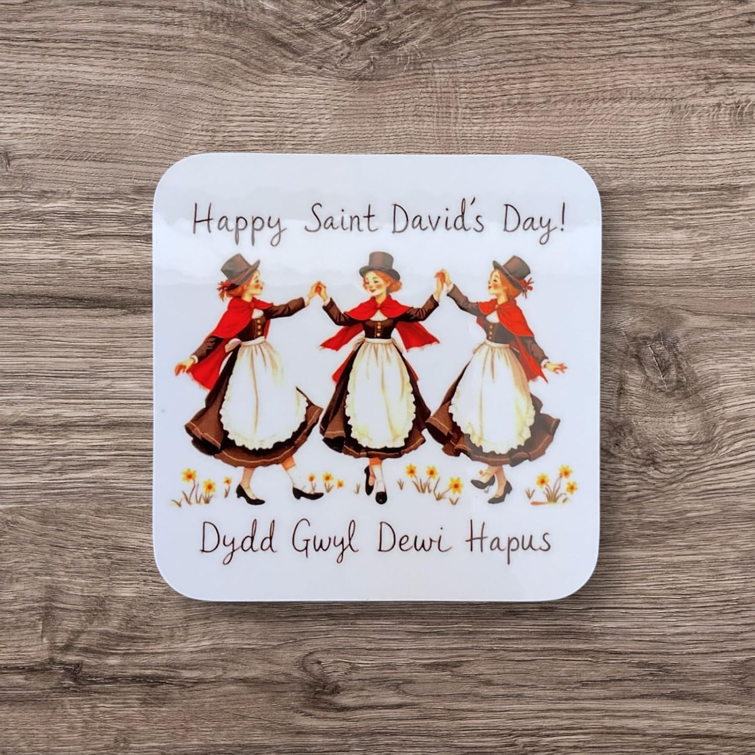 Happy Saint David's Day - Three Welsh Ladies Dance Coaster