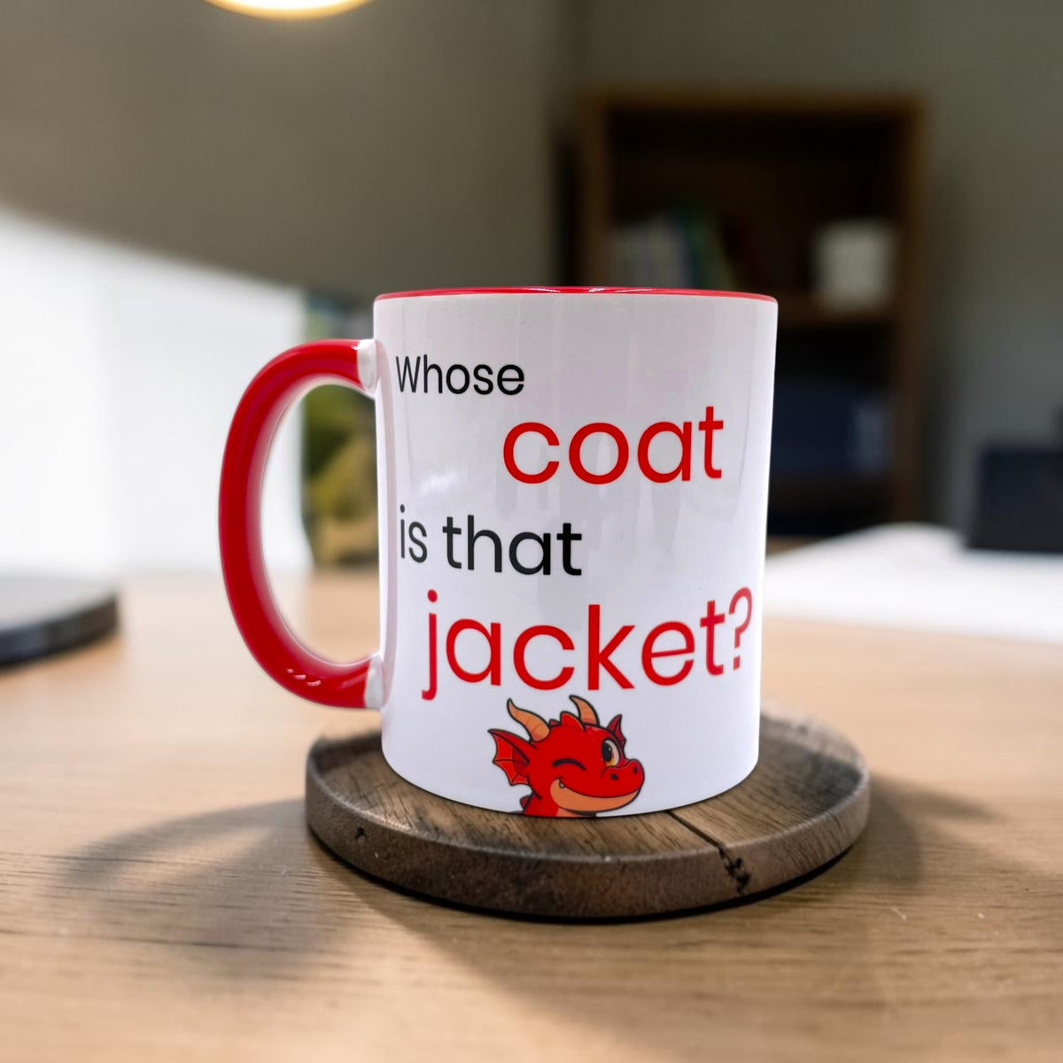 Whose Coat Is That Jacket? Joke Mug