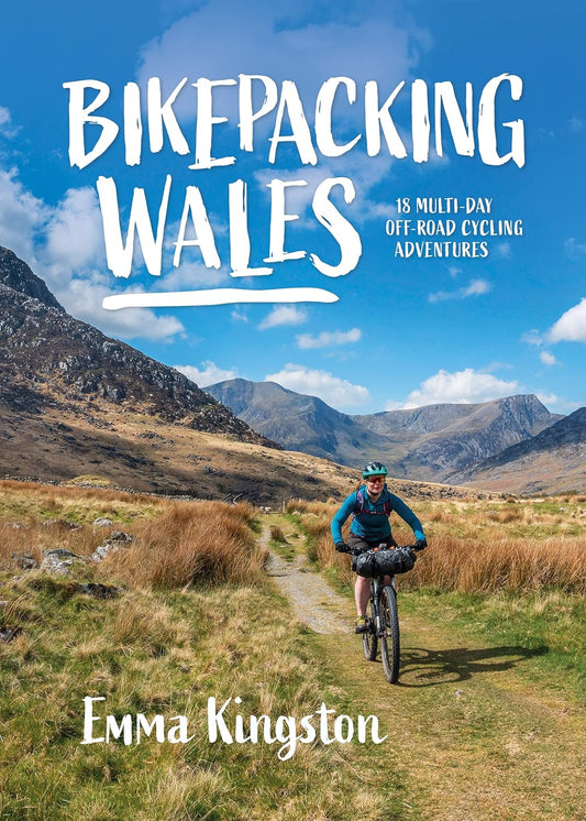 Book - Bikepacking Wales: 18 Multi-Day Off-Road Cycling Adventures - Paperback