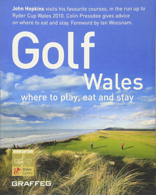SALE - Book - Golf Wales: Where to Play, Eat & Stay - Paperback