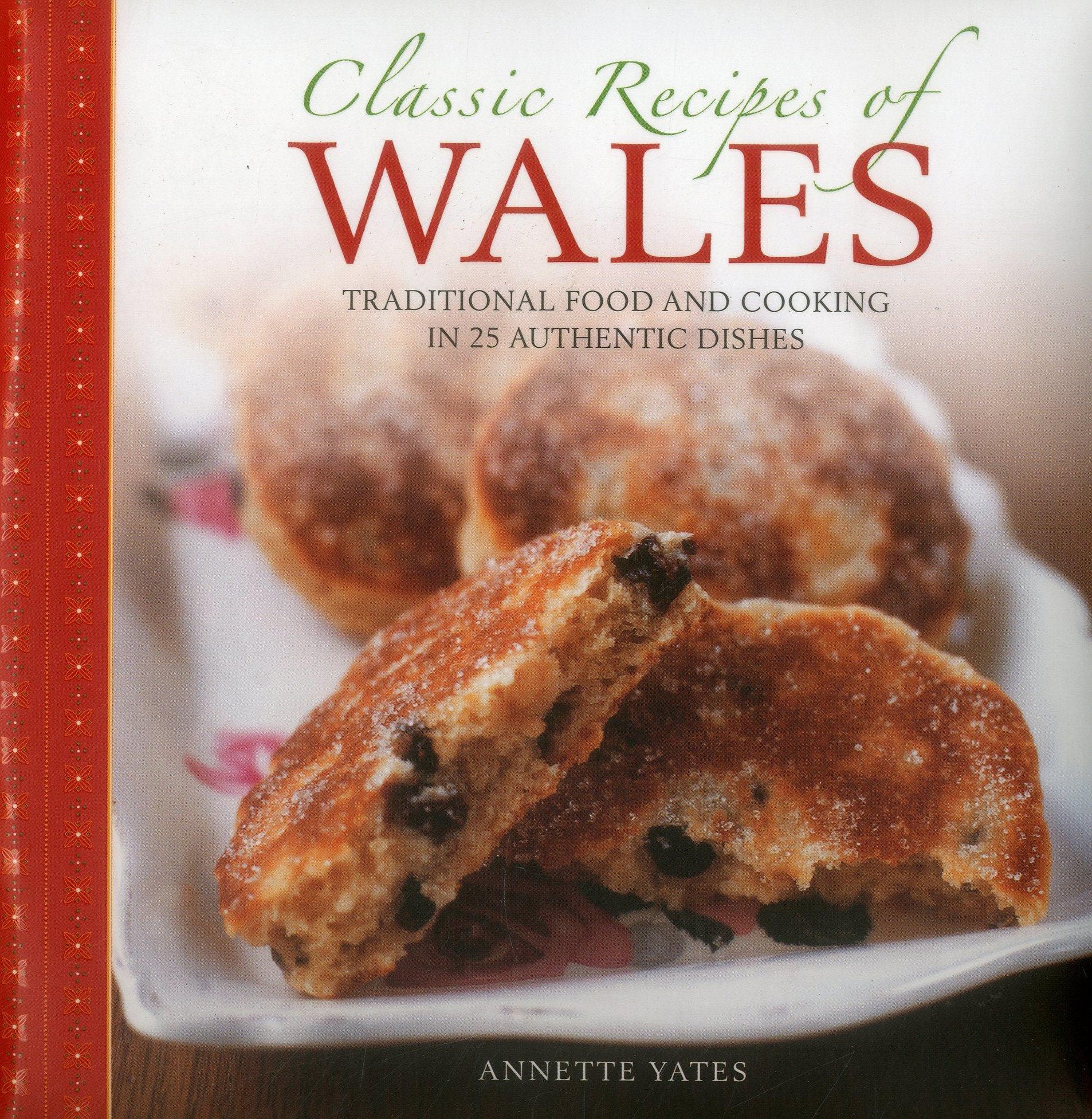 Book - Classic Recipes of Wales - Hardback