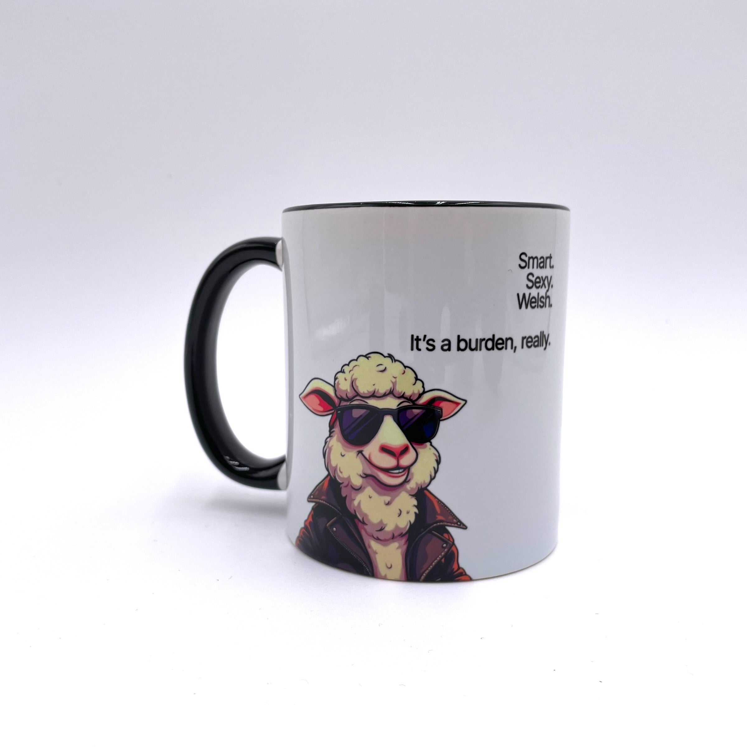Smart, Sexy, Welsh. It's a burden really. - Funny Welsh Mug
