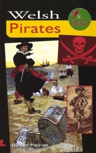Book - It's Wales: Welsh Pirates - Clawr Meddal