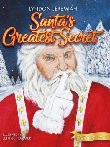 Book - Santa's Greatest Secret - Hardback